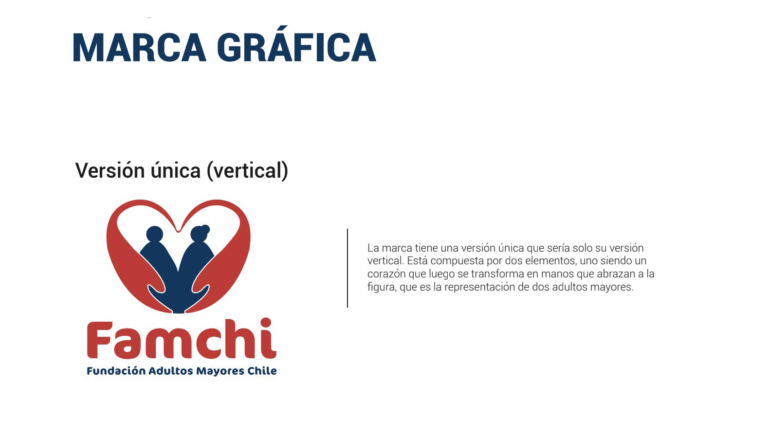Diseño Identidad Corporativa Fundación FAMCHI