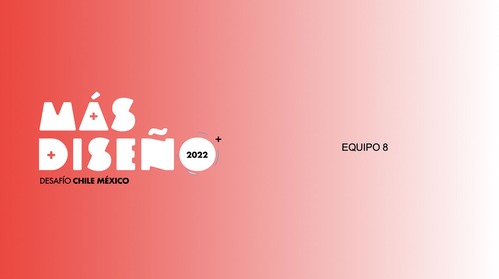 MÁS DISEÑO Chile-México / 2022