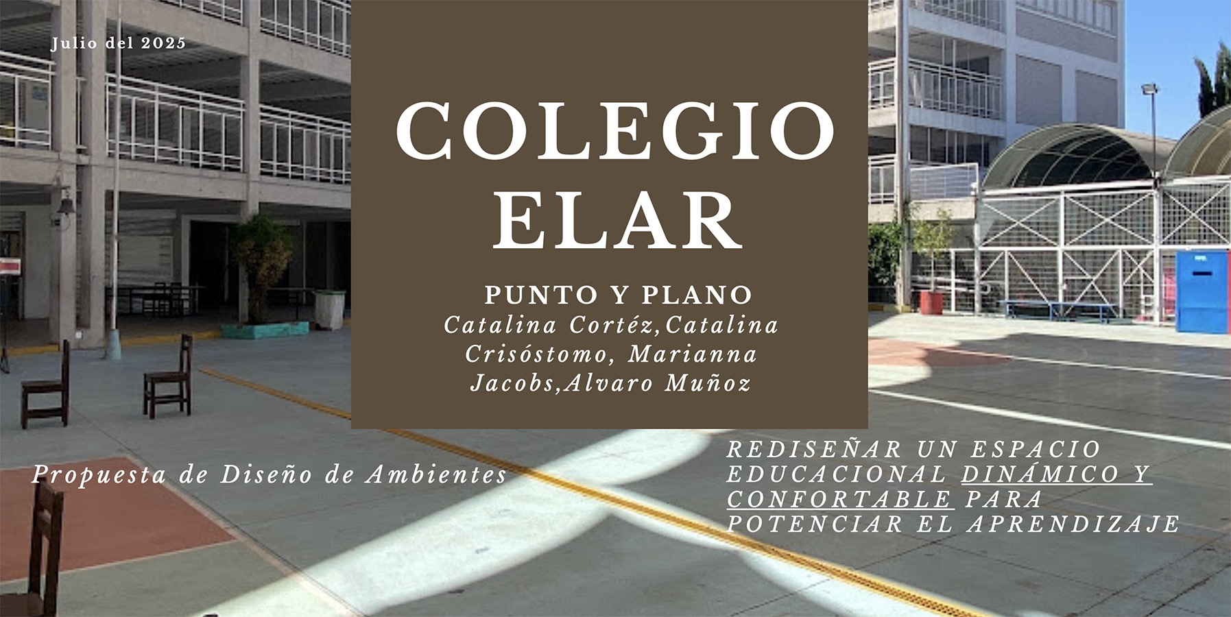 Diseño de Espacios Funcionales para Colegio ELAR