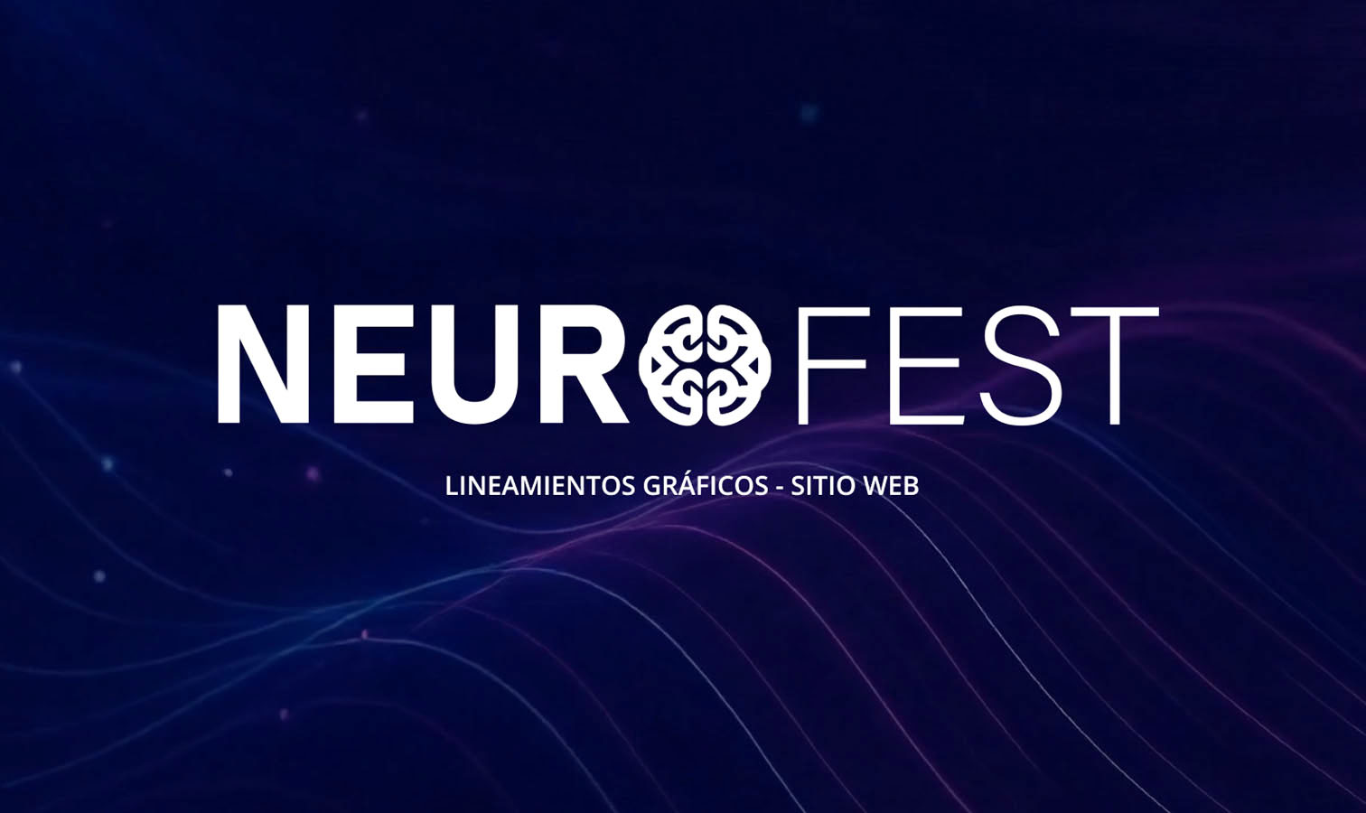 NEUROFEST el Festival de la Neurociencia – Investigación de Usuarios