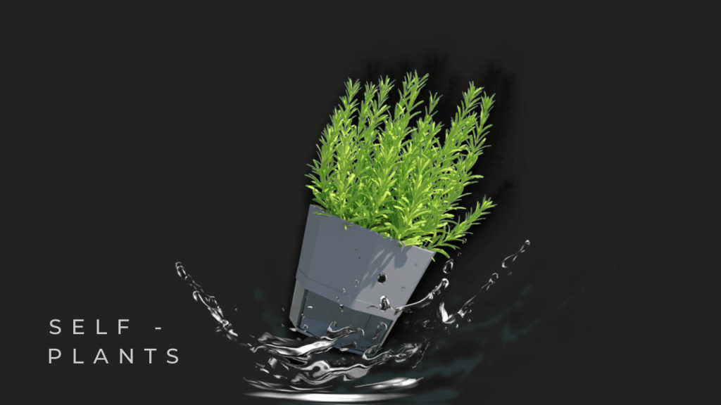 Self-Plants
