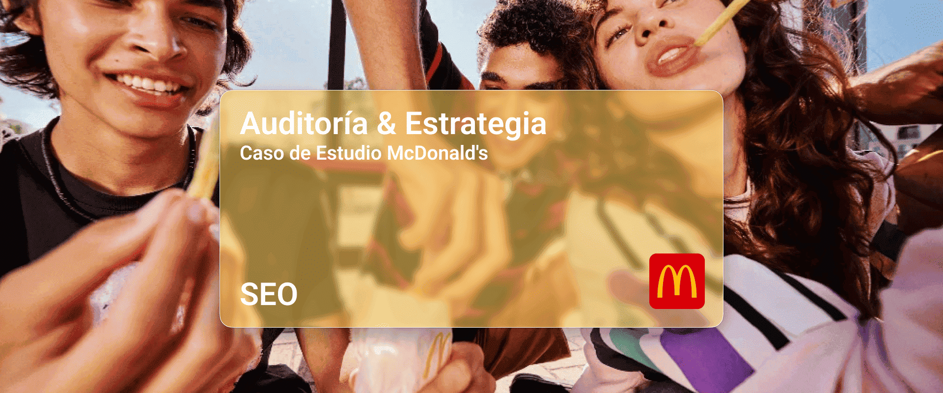 SEO y auditoría estudiada sitio web McDonalds
