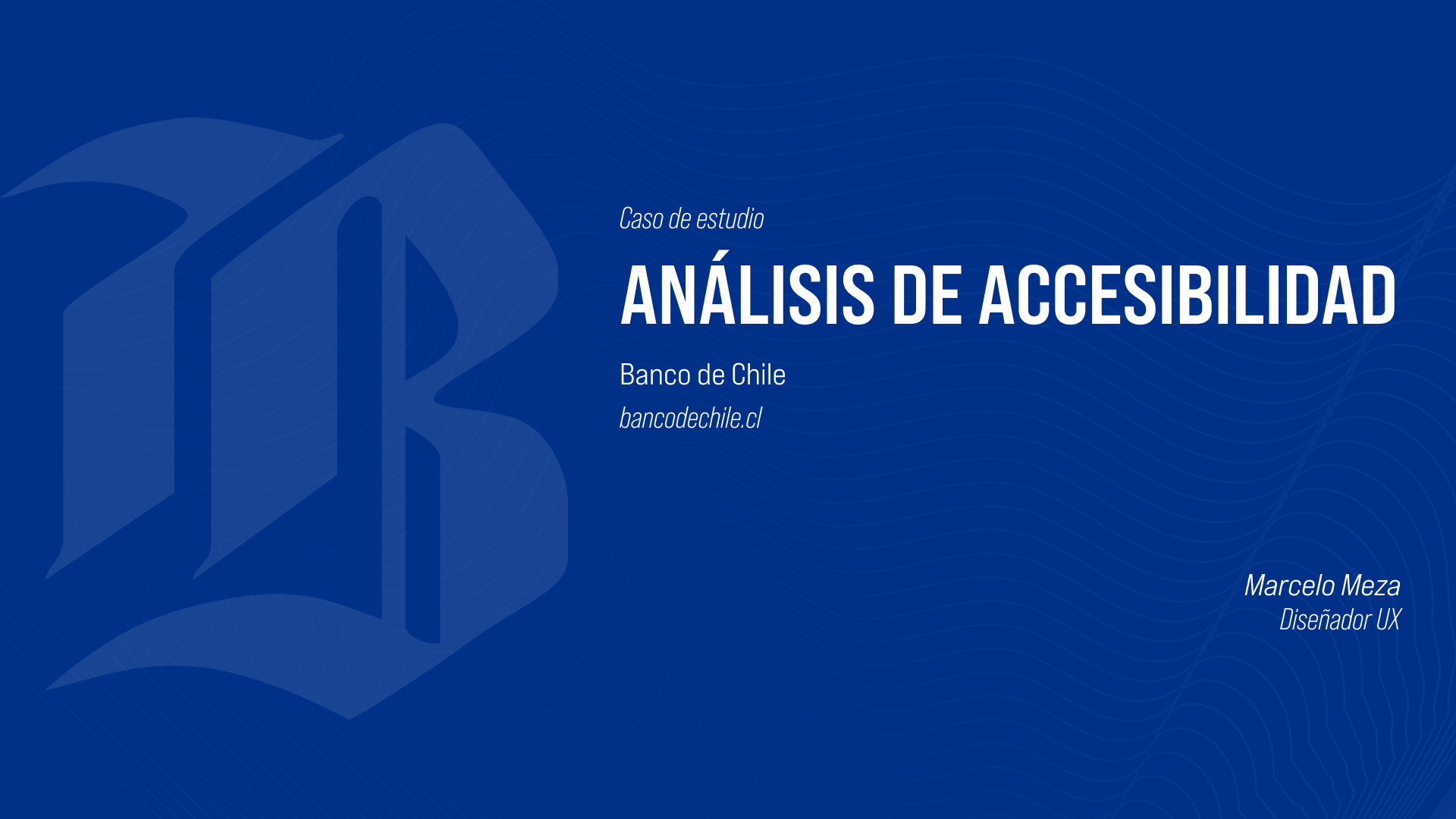 Caso de Estudio de Accesibilidad del Banco de Chile