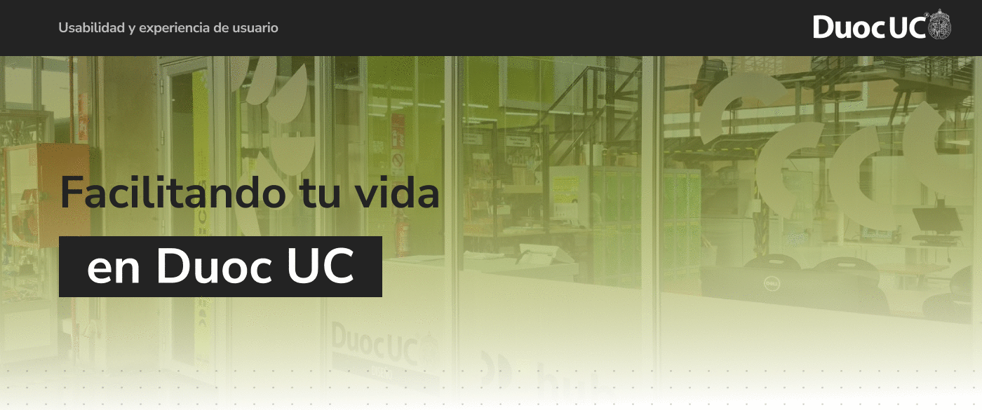 Facilitando tu vida en Duoc UC