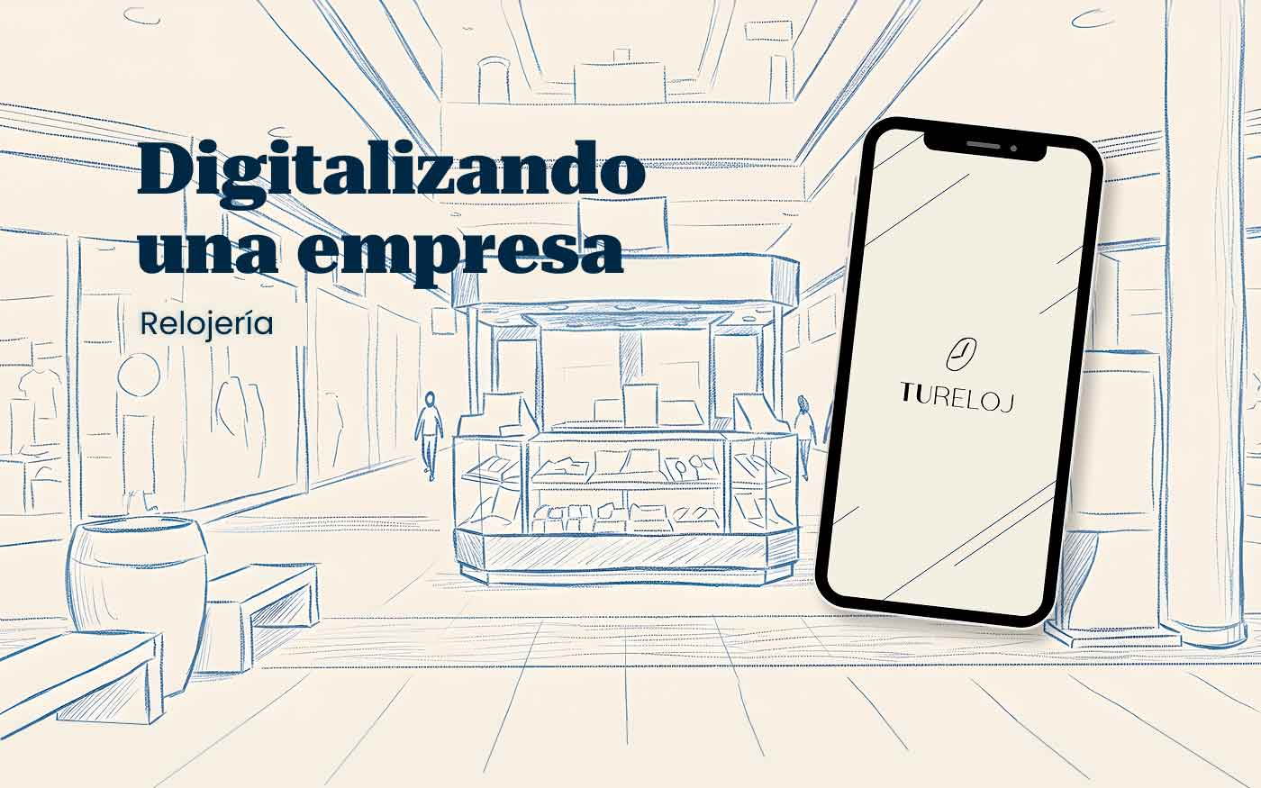 Digitalizando una empresa