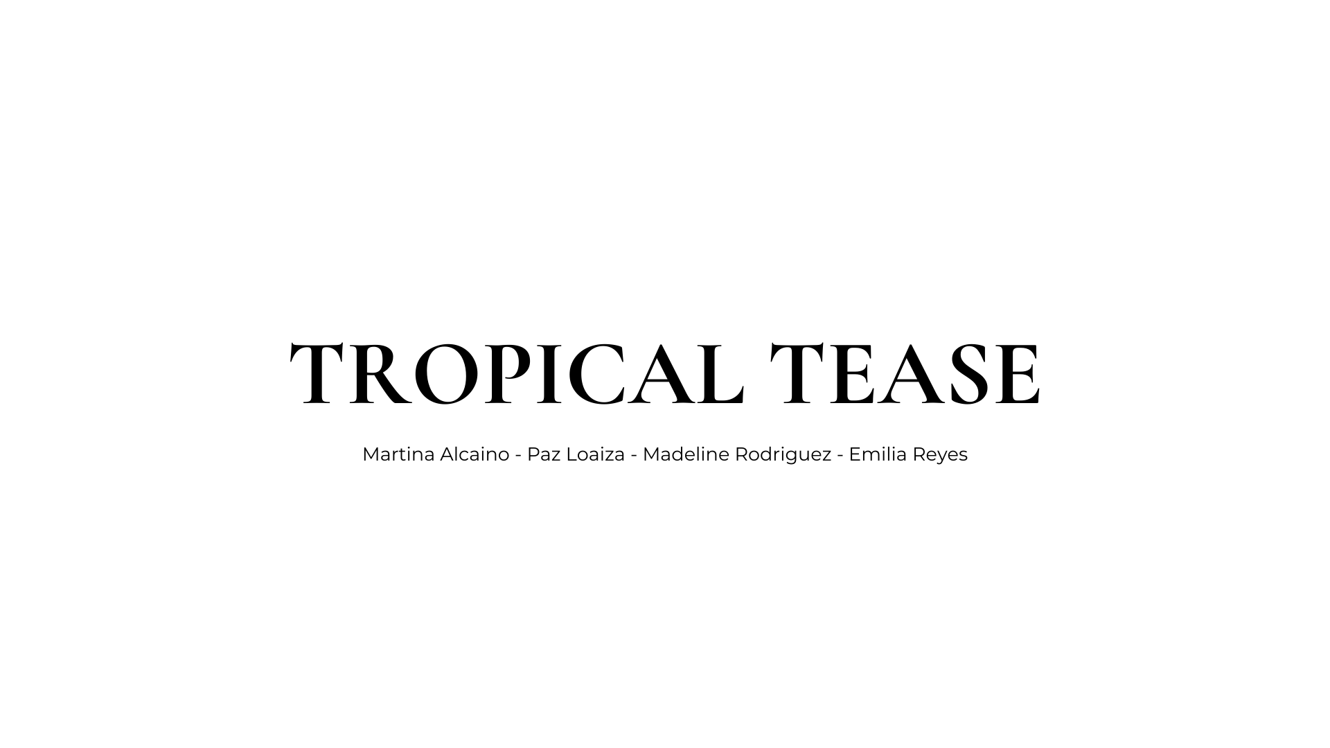 Tropical Tease