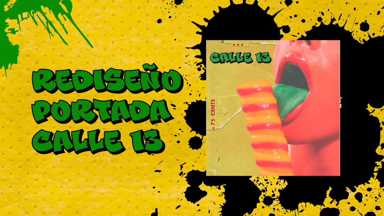 REDISEÑO PORTADA CALLE 13