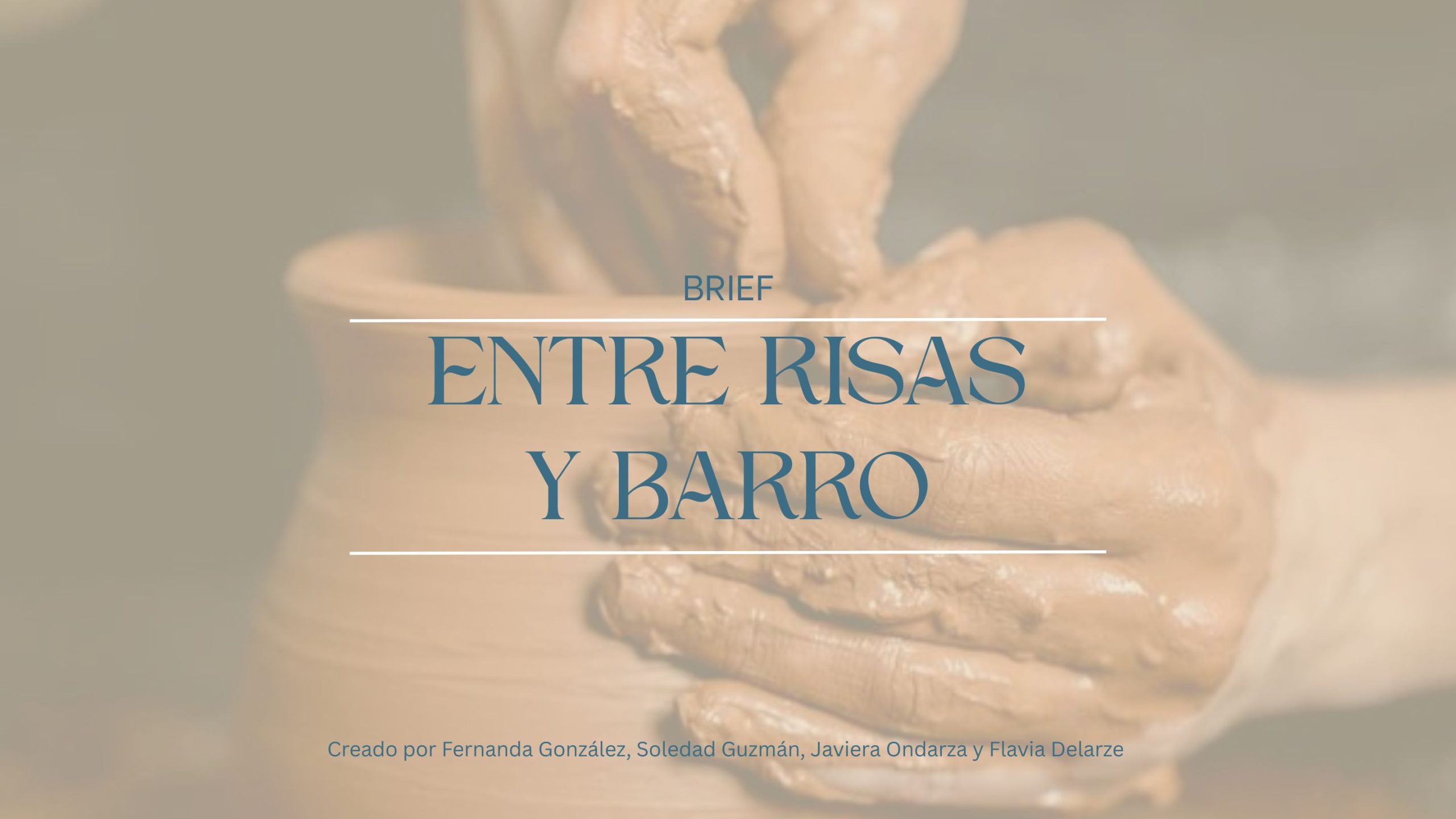 Brief Entre Risas y Barro