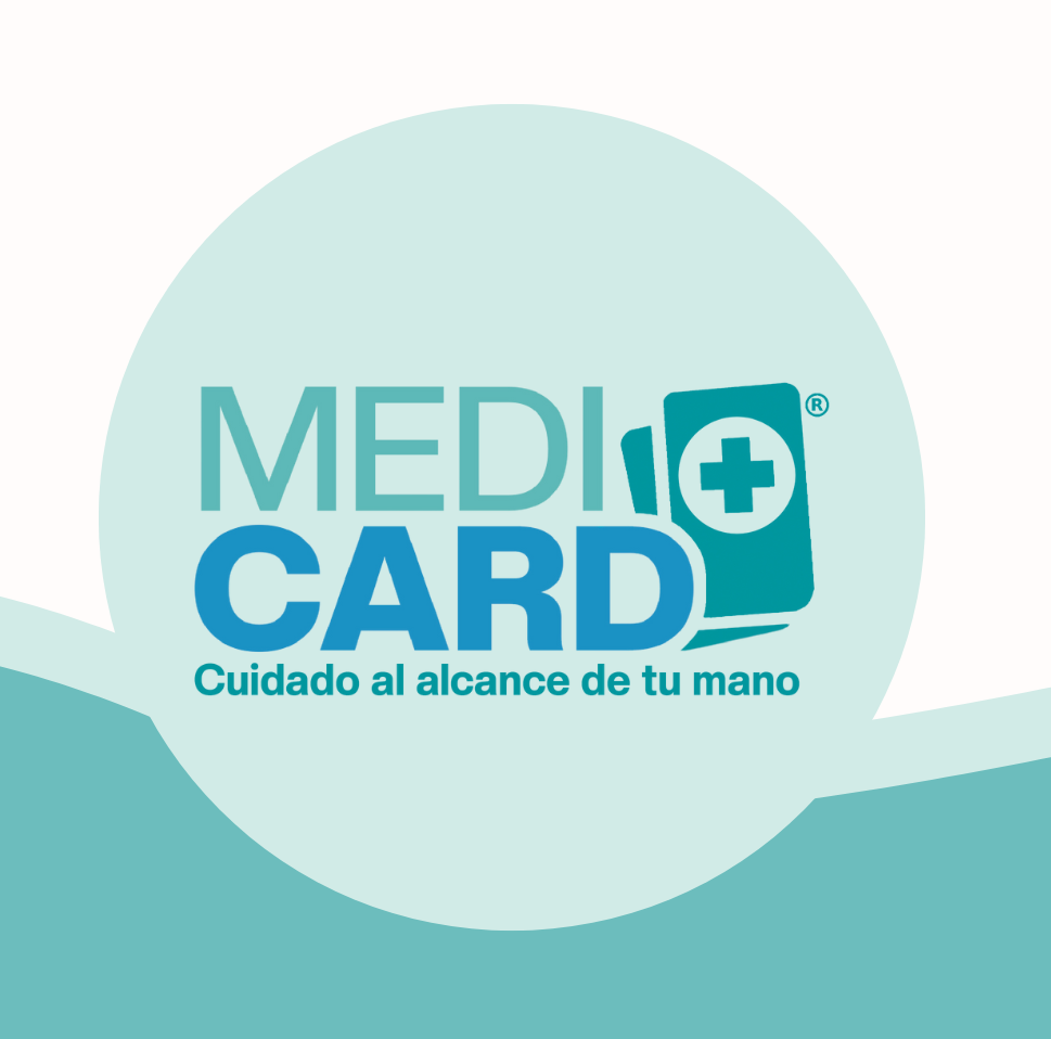 Medicard: cuidado al alcance de tu mano.