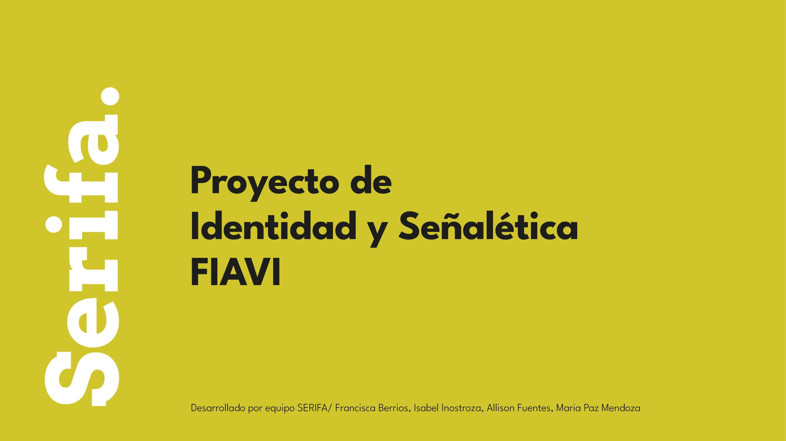 Proyecto de Marca Gráfica y Sistema Señaletico FIAVI